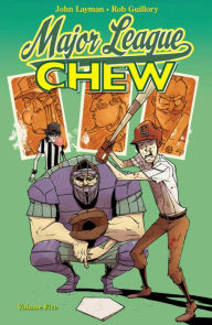 Title: Chew Volume 5: Major League Chew, Author: John Layman