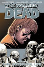 The Walking Dead, Volume 6: This Sorrowful Life