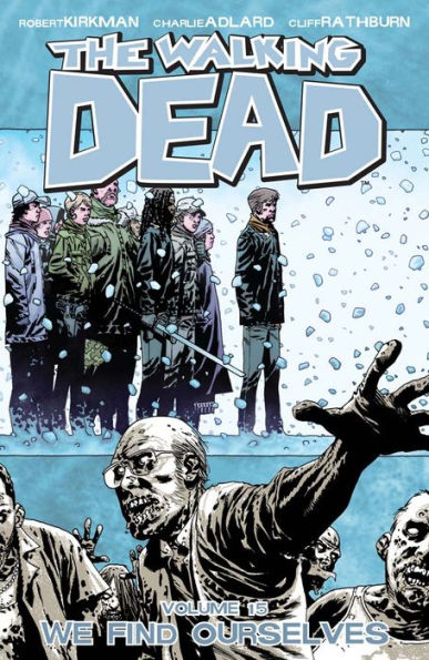 The Walking Dead, Volume 15: We Find Ourselves