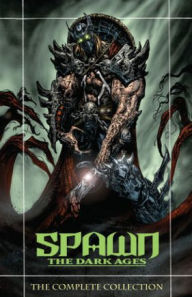 Title: Spawn: The Dark Ages Complete Collection, Author: Brian Holguin