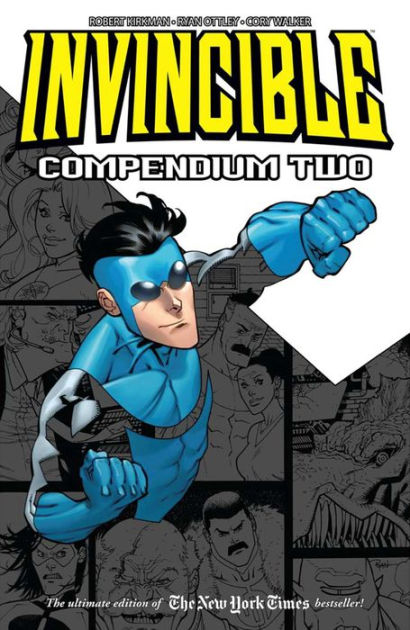 Invincible Compendium Volume 1 by Robert Kirkman