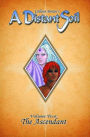 A Distant Soil, Volume 2: The Ascendant