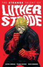 The Strange Talent of Luther Strode