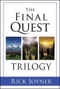 Title: The Final Quest Trilogy, Author: Rick Joyner
