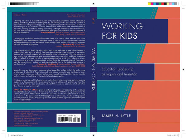 Working for Kids: Educational Leadership as Inquiry and Invention
