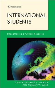 Title: International Students: Strengthening a Critical Resource, Author: Maureen Andrade