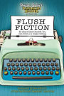 Uncle John's Bathroom Reader Presents Flush Fiction: 87 Short Short Stories You Can Read in a Single Sitting