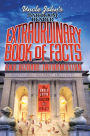 Uncle John's Bathroom Reader Extraordinary Book of Facts and Bizarre Information