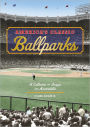 America's Classic Ballparks