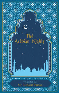 Title: The Arabian Nights, Author: Sir Richard Burton