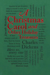 Title: A Christmas Carol: and Other Holiday Treasures, Author: Charles Dickens