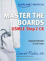 Kaplan Medical USMLE Master the Boards Step 2 CK