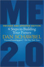 Me 2.0, Revised and Updated Edition: 4 Steps to Building Your Future