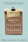See Me After Class: Advice for Teachers by Teachers