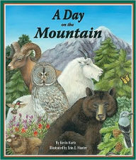 Title: A Day on the Mountain, Author: Kevin Kurtz