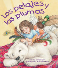 Title: Los pelajes y las plumas, Author: Janet Halfmann