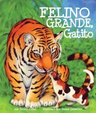 Title: Felino grande, gatito, Author: Scotti Cohn