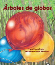 Title: Árboles de globos, Author: Danna Smith