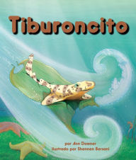 Title: Tiburoncito, Author: Ann Downer