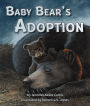 Baby Bear's Adoption