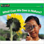 What Can We See in Nature?