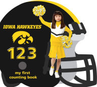 Title: Iowa Hawkeyes 123: My First Counting Book, Author: Brad Epstein
