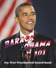 Title: Barack Obama 101, Author: Brad Epstein