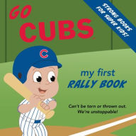 Title: Go Cubs Rally Book, Author: Brad Epstein