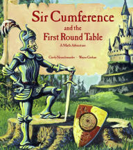 Title: Sir Cumference and the First Round Table, Author: Cindy Neuschwander