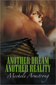 Another Dream, Another Reality