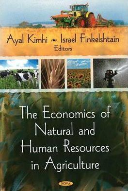 The Economics of Natural and Human Resources in Agriculture