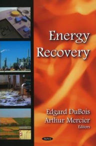 Title: Energy Recovery, Author: Edgard DuBois