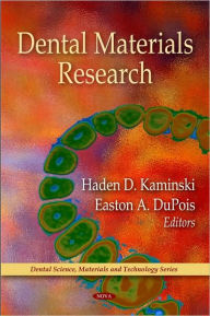 Title: Dental Materials Research, Author: Haden D. Kaminski