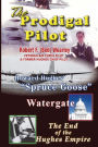 The Prodigal Pilot, The End of the Hughes Empire