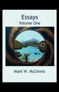 Essays: Volume One