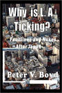 Why Is L.A. Ticking? Faultlines And Nukes After Japan