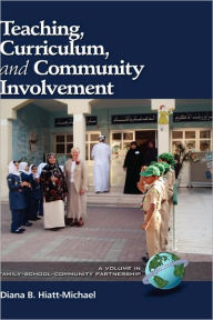 Title: Teaching, Curriculum, and Community Involvement (Hc), Author: Diana B. Hiatt-Michael