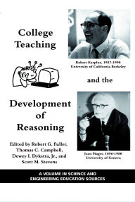 Title: College Teaching and the Development of Reasoning (PB), Author: Robert G Fuller