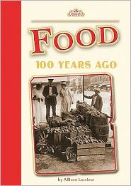 Food 100 Years Ago