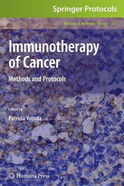 Immunotherapy of Cancer: Methods and Protocols