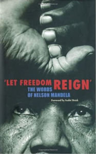 Title: Let Freedom Reign: The Words of Nelson Mandela, Author: Henry Russell