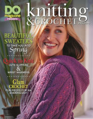 Title: DO Magazine Presents Knitting & Crochet Projects, Author: Editors of DO Magazine