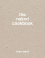 The Naked Cookbook