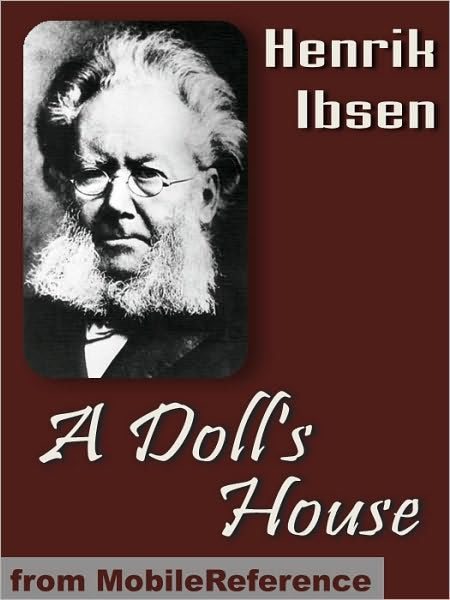A Doll's House by Henrik Ibsen | NOOK Book (eBook) | Barnes & Noble®