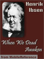 When We Dead Awaken