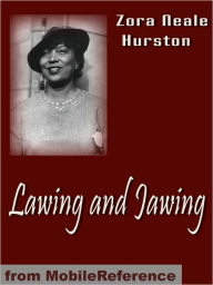 Title: Lawing and Jawing, Author: Zora Neale Hurston