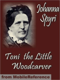 Toni the Little Woodcarver