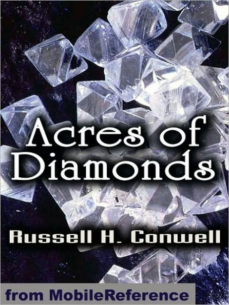Acres of Diamonds: Our Every-day Opportunities
