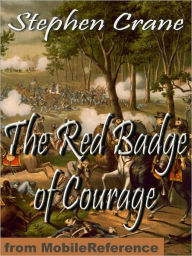 Title: The Red Badge of Courage, Author: Stephen Crane