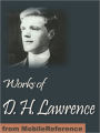 Works of D. H. Lawrence: (30+ Works) Including Sons and Lovers, The Rainbow, Women in Love, The Prussian Officer and Other Stories, The Widowing of Mrs Holroyd, New Poems & more